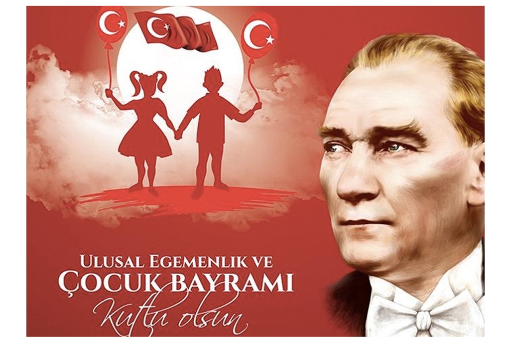 23 NİSAN ÇOCUK BAYRAMI KUTLU OLSUN