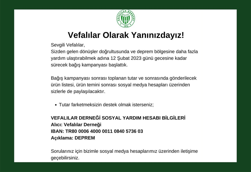 VEFALILAR OLARAK YANINIZDAYIZ!