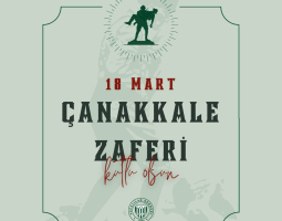 18 Mart Çanakkale Zaferinde tüm şehitlerimizi saygıyla anıyoruz